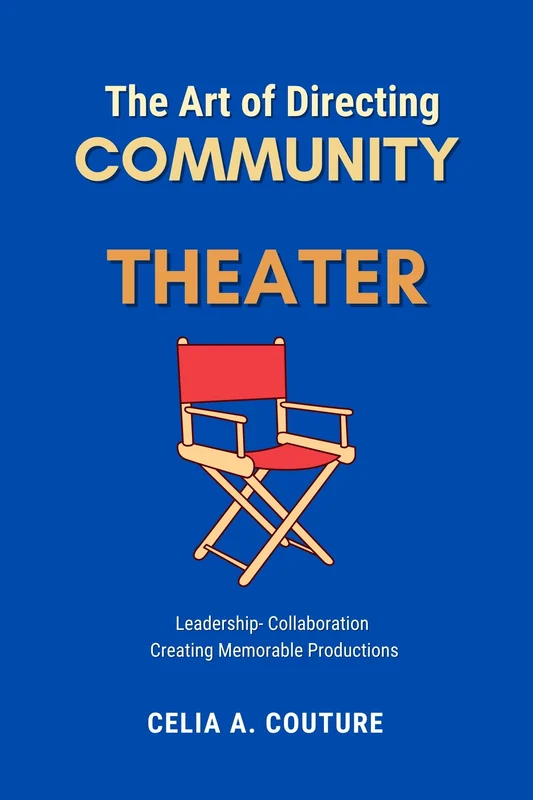The Art of Directing Community Theater book cover